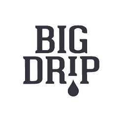 Big Drip